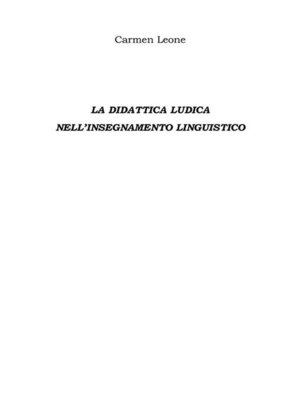 cover image of La Didattica Ludica Nell'insegnamento Linguistico
